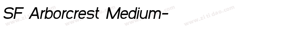 SF Arborcrest Medium字体转换